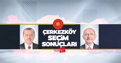 Çerkezköy seçim sonuçları 2019